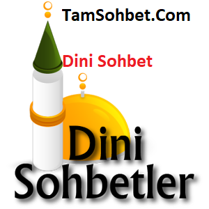 Dini Sohbet Ve Chat Odaları