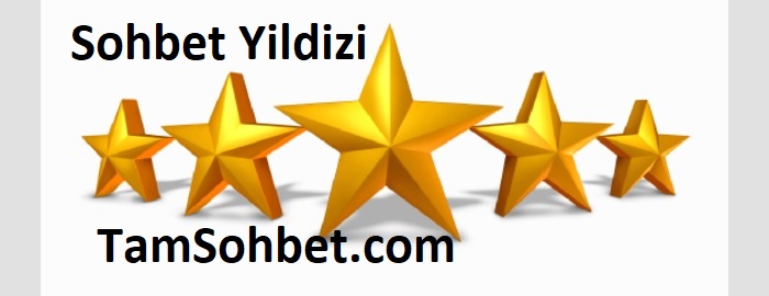 Sohbet Yildizi ve Chat Odaları