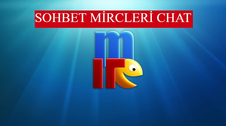 Sohbet Mircleri