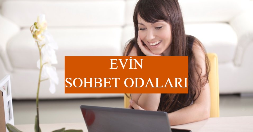 Evin Sohbet