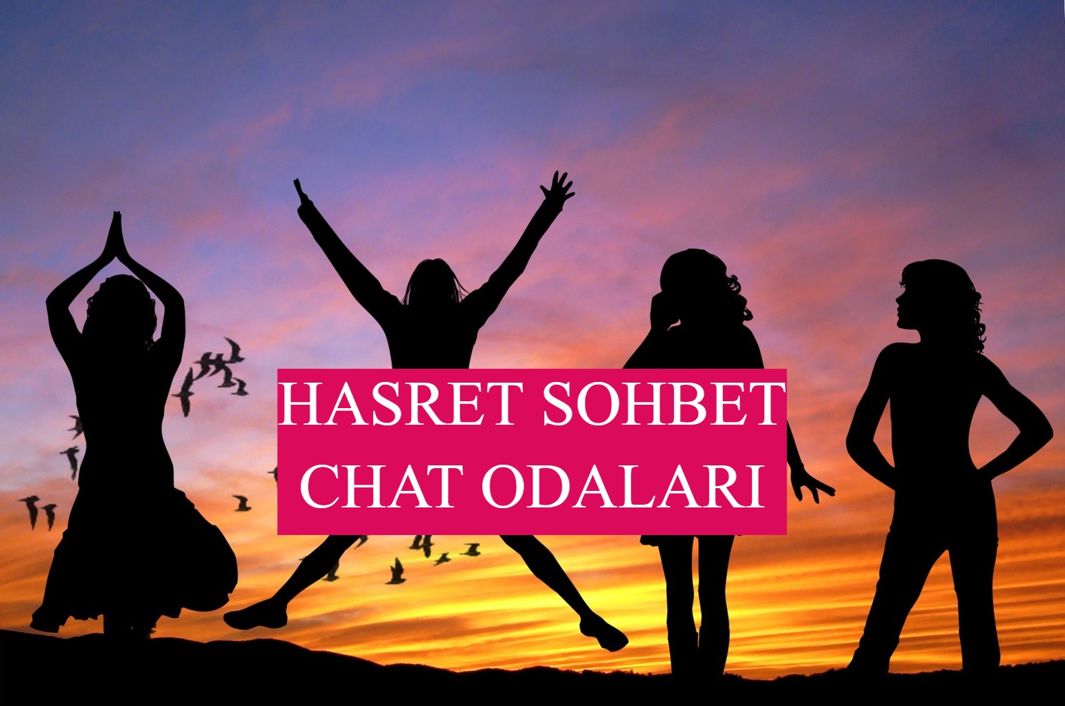 Hasret Sohbet