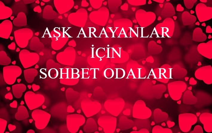 Aşk Arayanlar İçin Sohbet