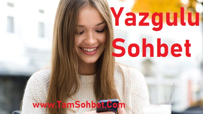 Yazgulu Sohbet